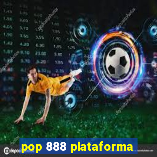 pop 888 plataforma